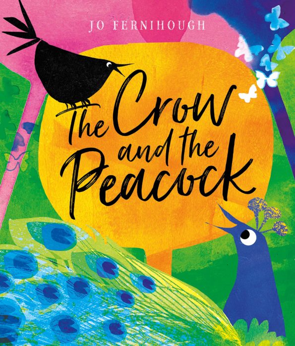 The Crow and the Peacock - Anastasia Suen