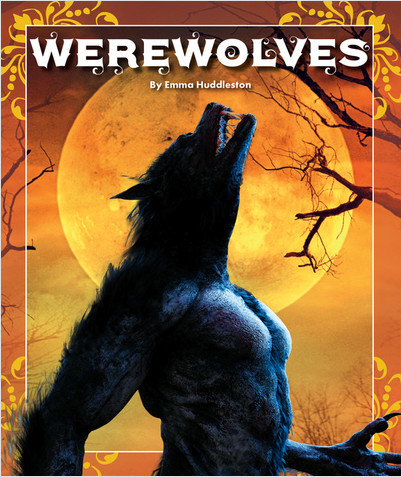 Werewolves (Legendary Creatures) - Anastasia Suen