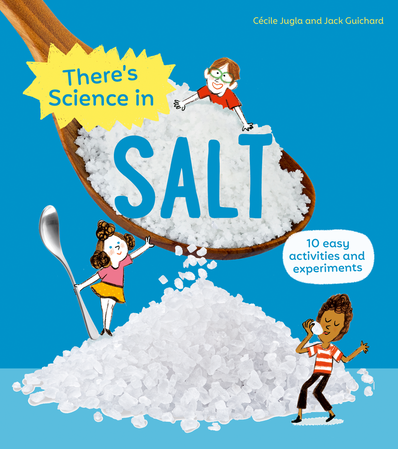 Randall Salt Science There's Science in Salt - Anastasia Suen